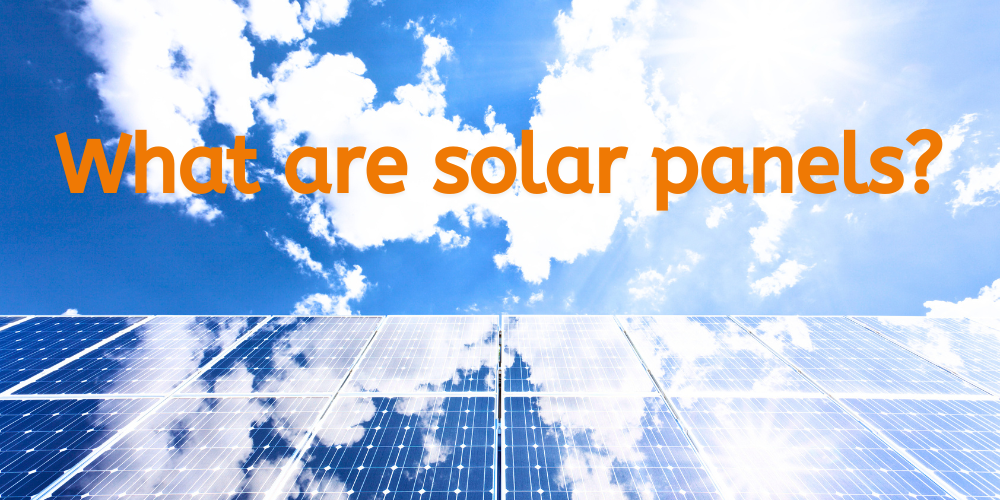What are solar panels